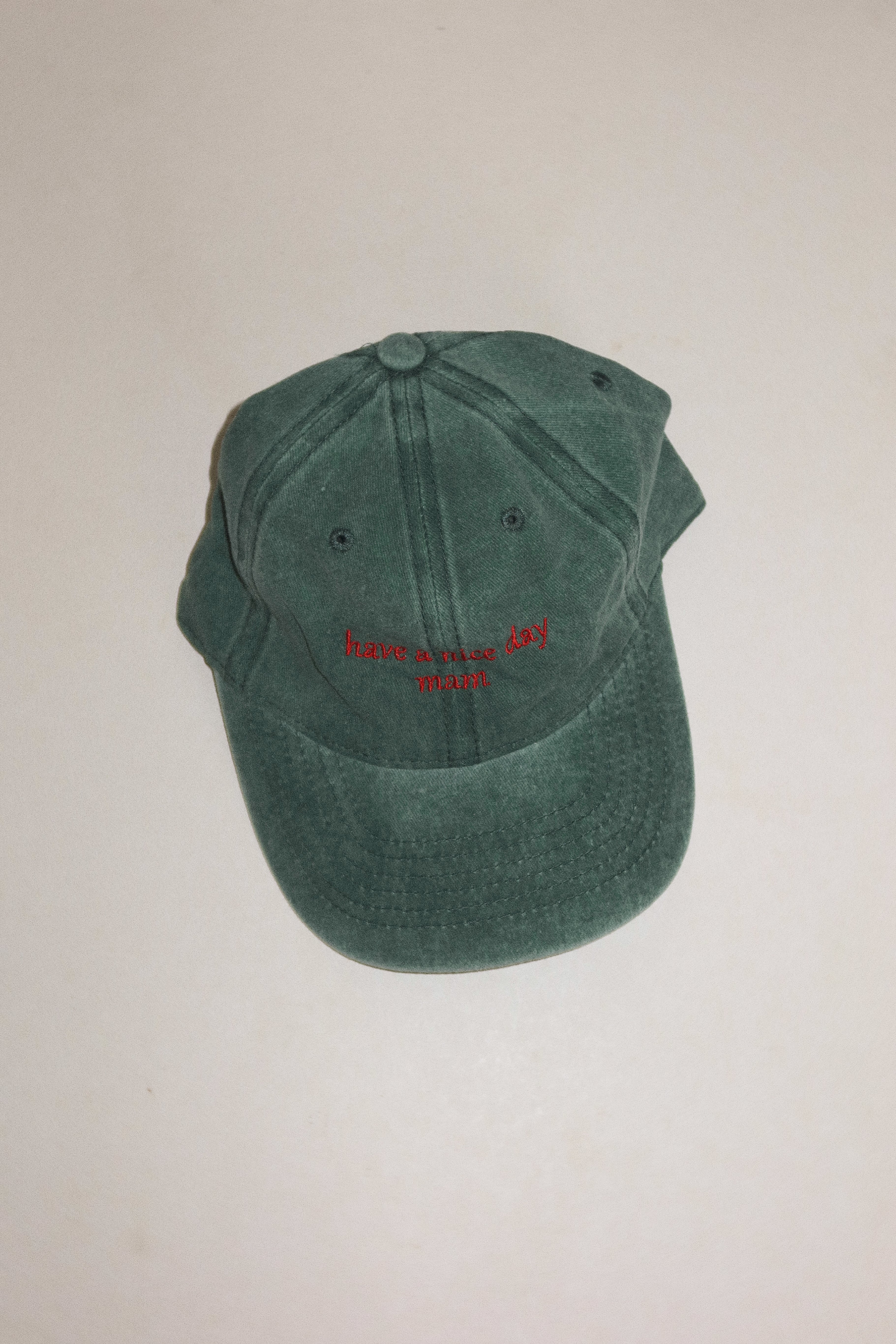 Have A Nice Day Mam Cap